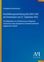 Ein blauer Hintergrund mit dem Text: "Europäische Kommission Durchführungsverordnung (EU) 2022/1630 der Kommission vom 21. September 2022 mit Maßnahmen zur Eindämmung von Grapevine flavescence dorée phytoplasma innerhalb bestimmter abgegrenzter Gebiete". Rechts unten das Logo des Antiphon Verlags.