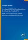 Text über eine Verordnung der Europäischen Zentralbank. Blaues Cover, links ein gelber Streifen, unten rechts Verlagslogo.