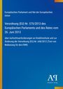 Verordnung (EU) Nr. 575/2013; Auf blauer Fläche, EU-Bezug, Antiphon Verlag im unteren Bereich. Links gelber Streifen.