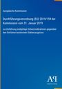 Durchführungsverordnung (EU) 2019/159; Schutzmaßnahmen gegen Stahlerzeugnisse; Blau, mit EU-Bezug und Verlag-Logo.