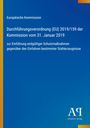 Text: "Europäische Kommission, Durchführungsverordnung (EU) 2019/159... Januar 2019... Stahlerzeugnisse." Blauer Hintergrund.