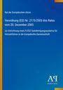 Rat der Europäischen Union: Verordnung (EG) Nr. 2173/2005. Blaues Design mit gelben Streifen, unten rechts Logo.