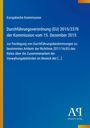 Europäische Kommission, Verordnung (EU) 2015/2378 vom 15. Dez. 2015, Anpassung von Bestimmungen der Richtlinie 2011/16/EU.