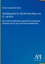 Verordnung (EU) Nr. 833/2014 des Rates vom 31. Juli 2014. Blau und gelb dominiert. Logo: „AQ Antiphon Verlag“.