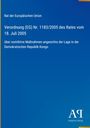 Rat der EU, Verordnung (EG) Nr. 1183/2005 über Maßnahmen in der DR Kongo. Unten rechts ein Antiphon Verlag Logo.