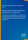Europäisches Parlament, Verordnung (EU) 2023/2429, 17. August 2023, Obst und Gemüse. Blau mit gelbem Streifen.