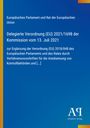 Text: "Delegierte Verordnung (EU) 2021/1698 der Kommission vom 13. Juli 2021". Blaues Design mit einem Logo unten.