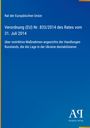 Verordnung (EU) Nr. 833/2014 über Maßnahmen gegen Russlands Handlungen in der Ukraine, Rat der EU, blauer Hintergrund.