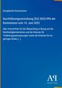 Europäische Kommission: Durchführungsverordnung (EU) 2022/996. Blauer Hintergrund, Logo "AR Antiphon Verlag".