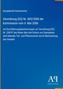 Europäische Kommission, Verordnung (EG) Nr. 865/2006, Schutz von Tier- und Pflanzenarten, blaues Design, Antiphon Verlag.