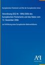 Text: Verordnung (EG) Nr. 1896/2006 zur Einführung eines Europäischen Mahnverfahrens. Blaues Cover mit Verlagslogo.
