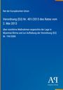 "Verordnung (EU) Nr. 401/2013 des Rates vom 2. Mai 2013 bezüglich Myanmar/Birma. Blau mit Antiphon Verlag Logo."