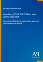 Verordnung (EU) Nr. 224/2014 des Rates vom 10. März 2014 über Maßnahmen in der Zentralafrikanischen Republik.