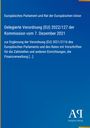 Europäisches Parlament, Verordnung (EU) 2022/127, Ergänzung der Verordnung, Antiphon Verlag Logo unten rechts.