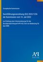 Europäische Kommission, Verordnung (EU) 2022/1226 vom 14. Juli 2022, Unionszulassung Biozidprodukt, blauer Hintergrund.