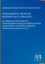 „Verordnung (EU) Nr. 139/2014 der Kommission vom 12. Februar 2014“ auf blauem Hintergrund, unten „Antiphon Verlag“.