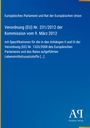 „Europäisches Parlament und Rat der Europäischen Union, Verordnung (EU) Nr. 231/2012.“ Blaues Cover, Verlag-Logo unten.