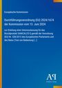 Europäische Kommission: Verordnung (EU) 2024/1674 vom 13. Juni 2024 über Biozidprodukt SANICALCO Q. Blau mit gelbem Rand.