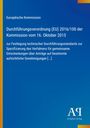 Europäische Kommission, Verordnung (EU) 2016/100, 16. Oktober 2015. Blaues Design mit gelbem Streifen links.