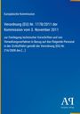 Europäische Kommission, Verordnung (EU) Nr. 1178/2011, fliegendes Personal der Zivilluftfahrt, Antiphon Verlag.