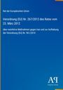 Rat der Europäischen Union, Verordnung (EU) Nr. 267/2012, Maßnahmen gegen Iran. Blaues Cover, Antiphon Verlag-Logo.