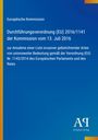 Europäische Kommission: Verordnung (EU) 2016/1141, 13. Juli 2016, über invasive Arten. Blau mit gelbem Streifen.