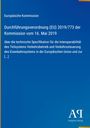 Europäische Kommission, Verordnung (EU) 2019/773, Spezifikation für Interoperabilität des Bahnsystems, Antiphon Verlag.