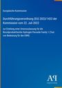 Europäische Kommission: Verordnung (EU) 2022/1423, 22. Juli 2022, Unionzulassung Hydrogen Peroxide Family 1.