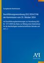 Text über Durchführung der Verordnung (EU) 2024/2746 und Nachhaltigkeit in der Landwirtschaft. Blaues Design.