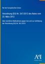 Titel: Verordnung (EU) Nr. 267/2012 gegen Iran. Blaue Fläche mit gelbem Rand, EU-Text, Logo Antiphon Verlag.