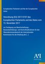 Text: "Europäisches Parlament und Rat der Europäischen Union. Verordnung (EU) 2017/2107. Antiphon Verlag Logo."