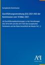 Europäische Kommission, Durchführungsverordnung (EU) 2021/403, Fokus auf Bestimmungen zu Verordnungen (EU) 2016/429 und 2017/625.