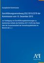 Europäische Kommission, Durchführungsverordnung (EU) 2015/2378 vom 15. Dezember 2015. Blaues Cover, Antiphon Verlag Logo unten.