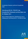 Text über EU-Verordnung zur Zollpräferenzen mit Datum. Blauer Hintergrund, gelber Streifen links, Logo unten rechts.