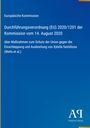 Europäische Kommission, Durchführungsverordnung (EU) 2020/1201, Maßnahmen gegen Xylella fastidiosa, Antiphon Verlag.