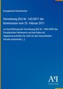 Text:
Verordnung (EU) Nr. 142/2011 der Kommission vom 25. Februar 2011. Logo: Antiphon Verlag, blaues Design.