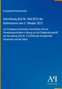 Europäische Kommission, Verordnung (EU) Nr. 965/2012, Festlegung technischer Vorschriften zum Flugbetrieb, Antiphon Verlag.