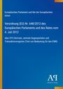 Text: Verordnung (EU) Nr. 648/2012 über OTC-Derivate. Blaues Cover mit gelbem Streifen. Unten ein Verlag-Logo.
