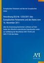Text: Verordnung (EU) Nr. 1233/2011. Blaues Cover, weiße Schrift, links ein gelber Streifen, unten rechts Logo "AQ Antiphon Verlag".