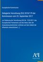 Text: "Europäische Kommission Delegierte Verordnung (EU) 2018/179...". Blaues Cover, links gelber Streifen, unten Logo.