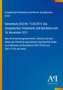 Text: "Europäisches Parlament und Rat der Europäischen Union. Verordnung (EU) Nr. 1233/2011 vom 16. November 2011." Unten rechts ist ein Logo des Antiphon Verlags. Hintergrund: Blau mit Farbverlauf.