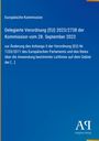 Europäische Kommission: Verordnung (EU) 2023/2738 vom 28. September 2023 zur Änderung und Anwendung von Richtlinien.