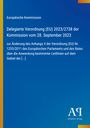 Text: "Delegierte Verordnung (EU) 2023/2738 der Kommission vom 28. September 2023." Logo rechts unten, blauer Hintergrund.