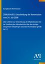 Europäische Kommission, Entscheidung 2008/654/EG vom 24. Juli 2008. AAI Logo unten rechts. Blauer Hintergrund.