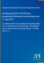 Verordnung (EU) Nr. 347/2013 des Europäischen Parlaments vom 17. April 2013. Blaues Cover, weißer Text.