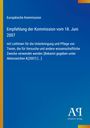 „Europäische Kommission, Empfehlung der Kommission vom 18. Juni 2007...” Vor blauem Hintergrund, gelber Streifen links.