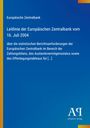Text: Leitlinie der Europäischen Zentralbank vom 16. Juli 2004. Hintergrund in Blau mit gelbem Streifen links. Logo unten rechts.
