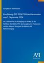 Europäische Kommission: Empfehlung (EU) 2024/2395, Leitlinien zur Auslegung von Artikel 26, Wärme- und Kälteversorgung.