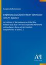Europäische Kommission, Empfehlung (EU) 2024/2143, 29. Juli 2024. Blaues Cover, gelber Rand links, Verlagslogo unten.
