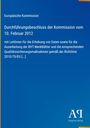 Europäische Kommission: Durchführungsbeschluss der Kommission vom 10. Februar 2012, Buch